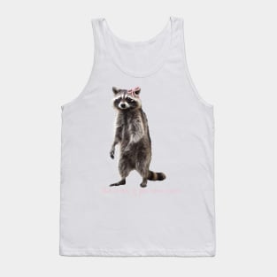 Raccoon Cute Coquette pale pink ribbon bows  girly aesthetic this is me if you even care Tank Top